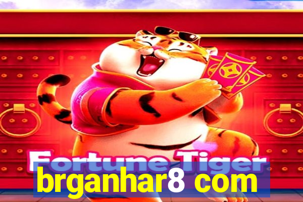 brganhar8 com